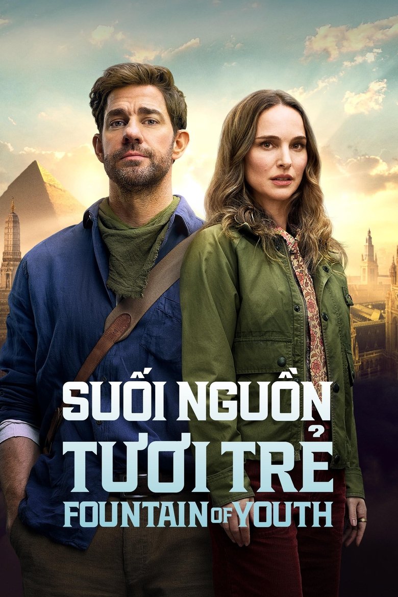 Suối Nguồn Tươi Trẻ - Fountain of Youth (2025)