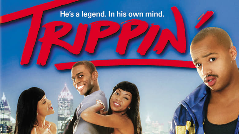 Trippin‘ (1999)