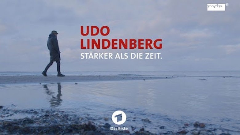 Udo Lindenberg: Stärker als die Zeit movie poster