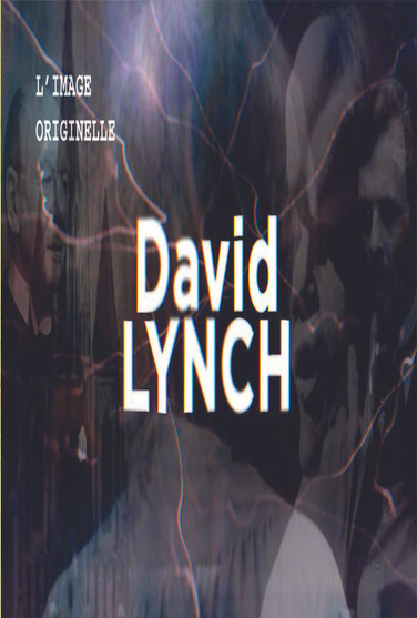 The Original Image - David Lynch
