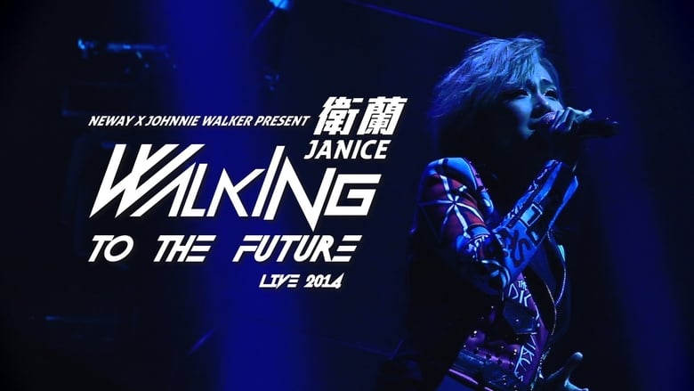 Janice Walking To The Future Live 2014 movie poster