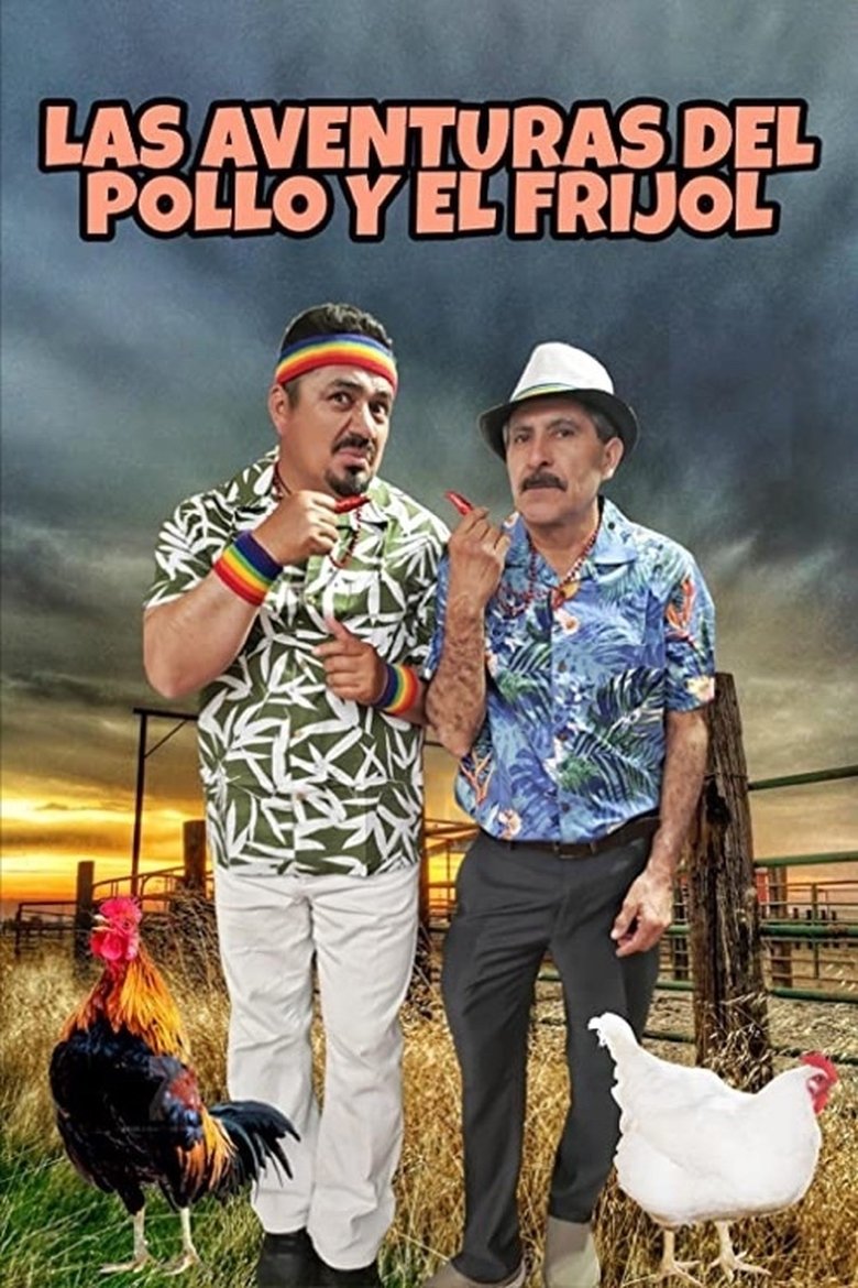 Las Aventuras Del Pollo Y El Frijol main poster