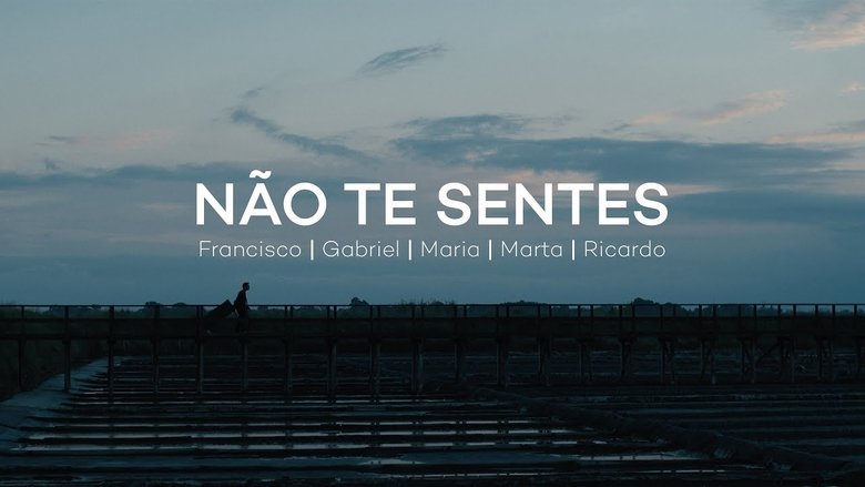 Não Te Sentes (2021)