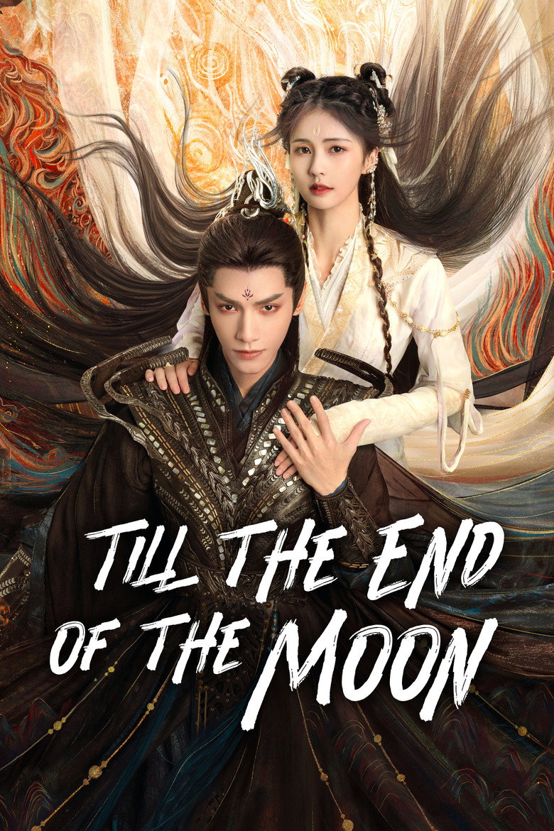Affiche de TILL THE END OF THE MOON