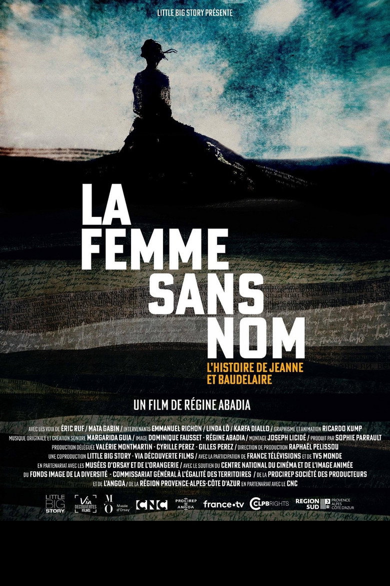 Affiche de LA FEMME SANS NOM : L'HISTOIRE DE JEANNE ET BAUDELAIRE