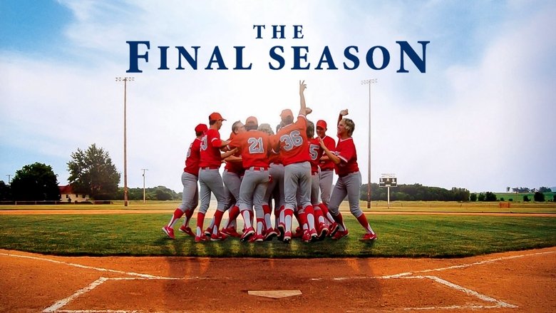 The Final Season (2007)