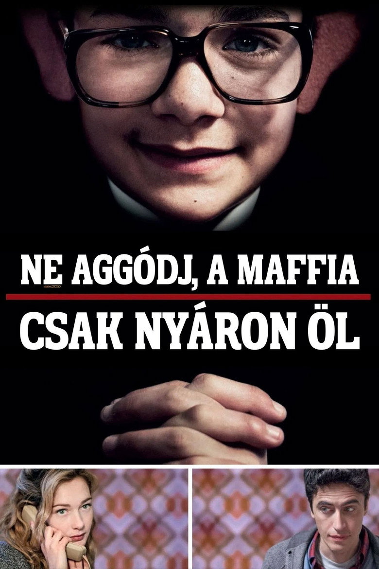 Ne agg&oacute;dj, a maffia csak ny&aacute;ron &ouml;l (2013)