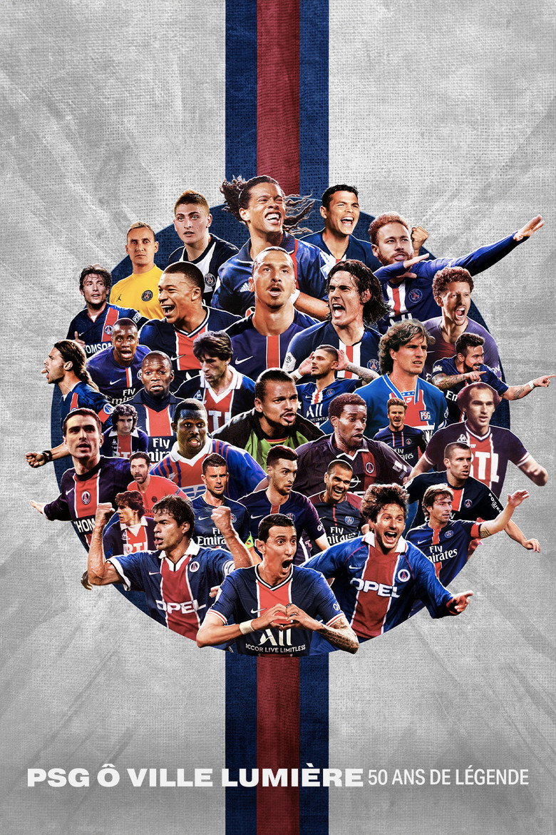 Affiche de PSG Ô VILLE LUMIÈRE, 50 ANS DE LÉGENDE