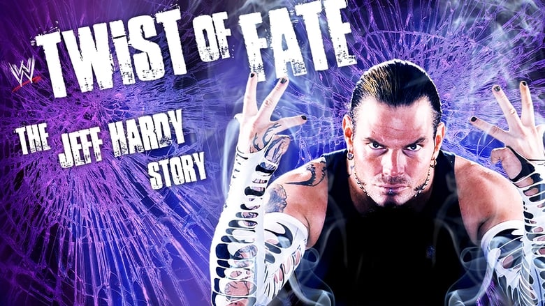 WWE: Twist of Fate - The Jeff Hardy Story movie poster