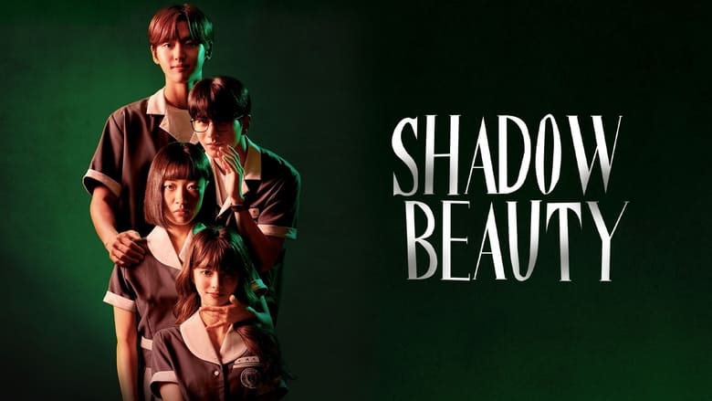 Shadow Beauty Season 1 Episode 3 - Filmapik