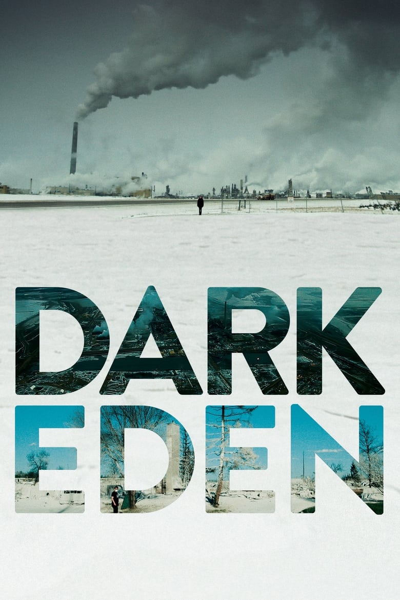Dark Eden - Der Albtraum vom Erdöl (2019)