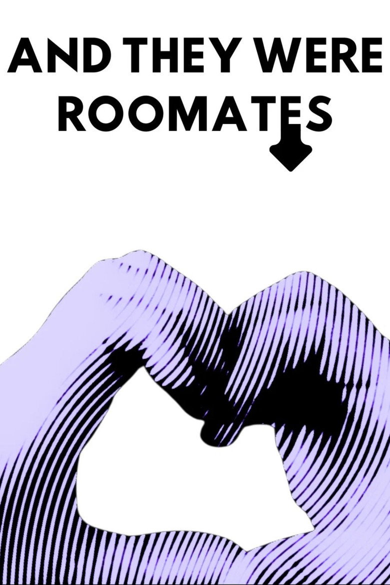 And They Were Roommates (2021)