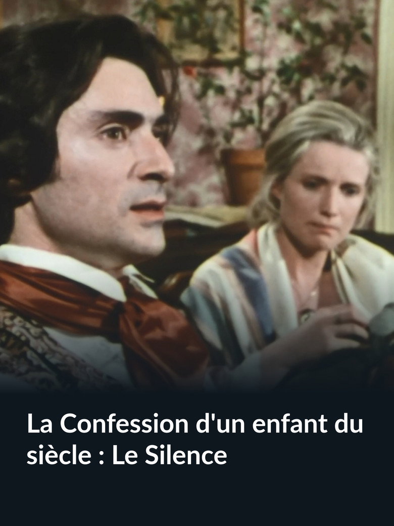 Affiche de LA CONFESSION D'UN ENFANT DU SIÈCLE
