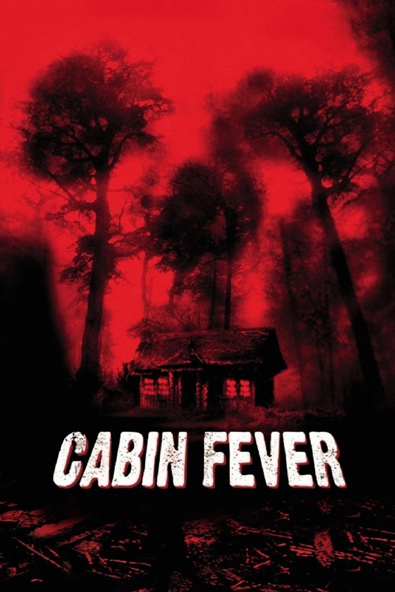 Cabin Fever poster