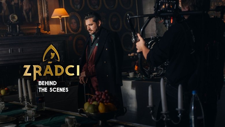 Zrádci - Behind the Scenes (2025)