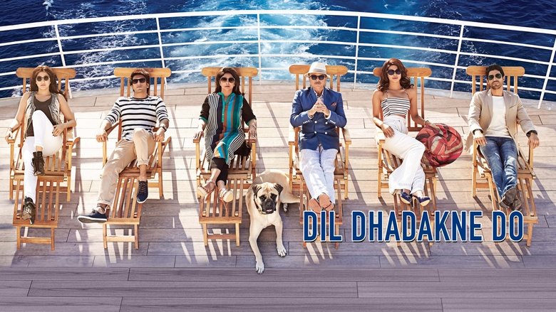 Dil Dhadakne Do (2015)