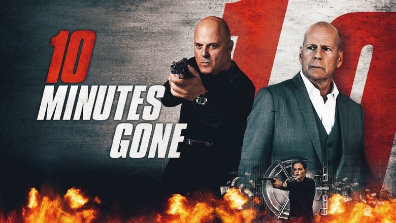 ดูหนัง 10 Minutes Gone (2019)