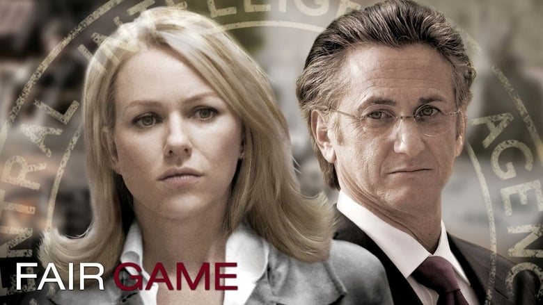 Fair Game – Nichts ist gefährlicher als die Wahrheit (2010)