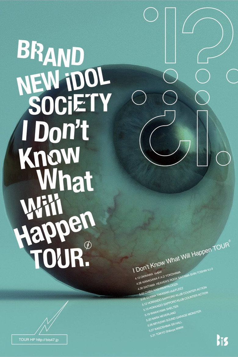 Imatge de BiS「I Don't Know What Will Happen TOUR」FiNAL