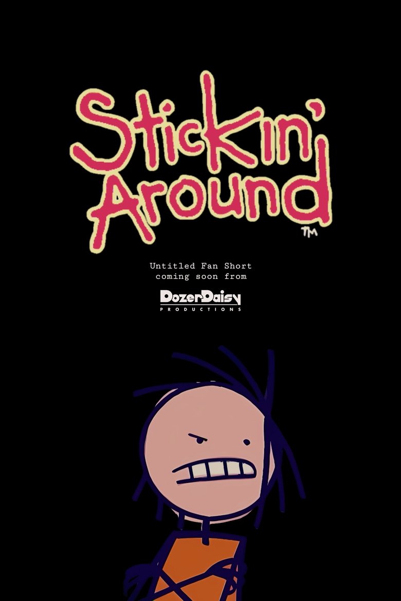 Untitled Stickin’ Around Short poster