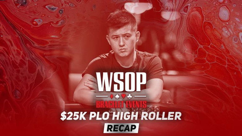 Event #53 $25K Pot-Limit Omaha High Roller Recap