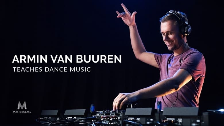 Armin Van Buuren Teaches Dance Music