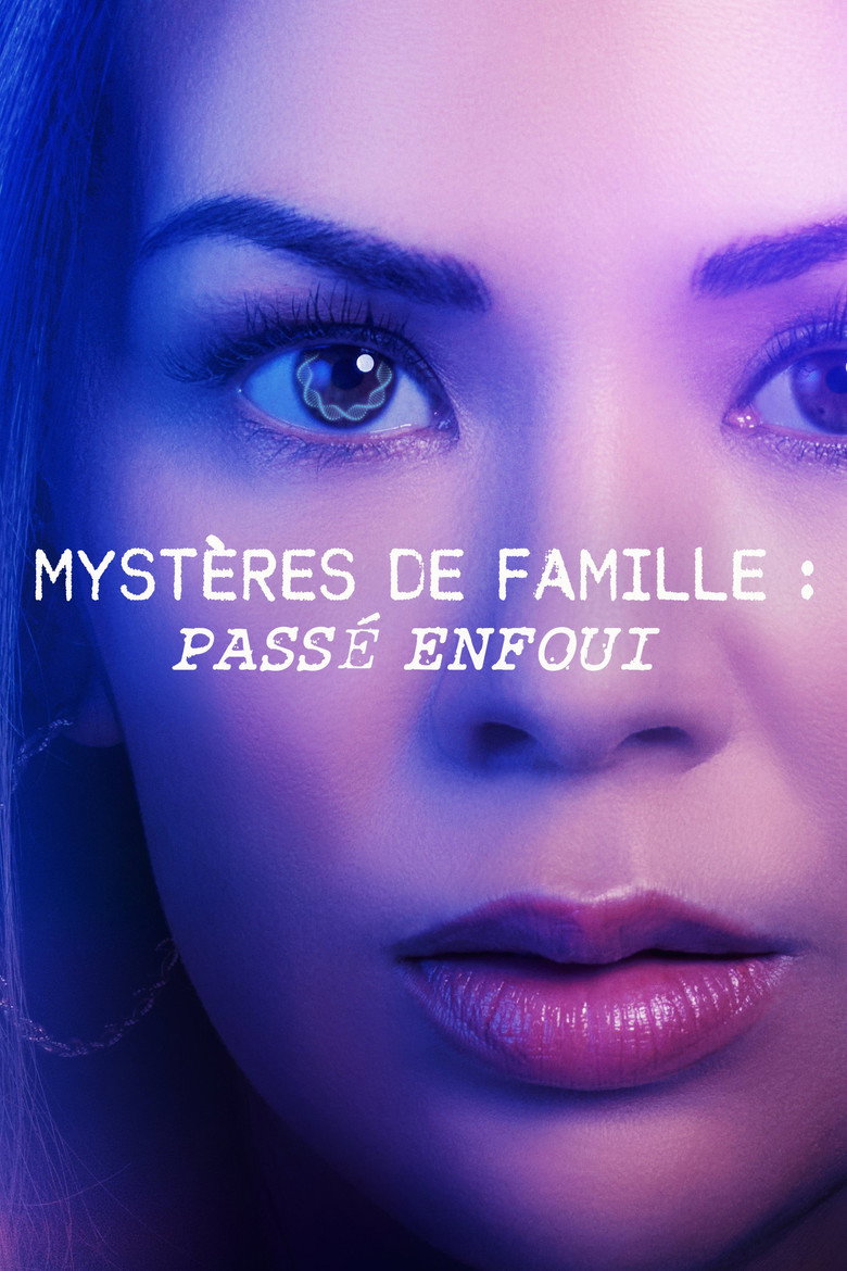 Affiche de Mystères de famille : passé enfoui