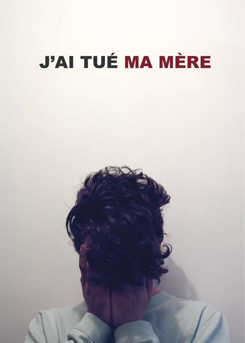 Poster du film J'ai tué ma mère