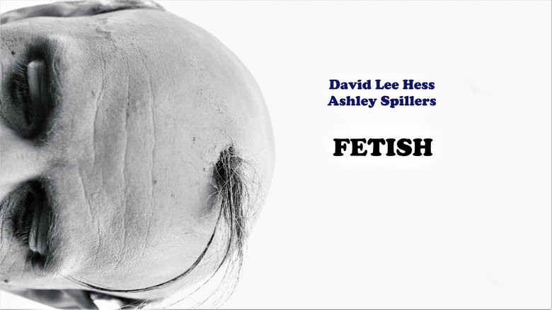 Fetish (2019)