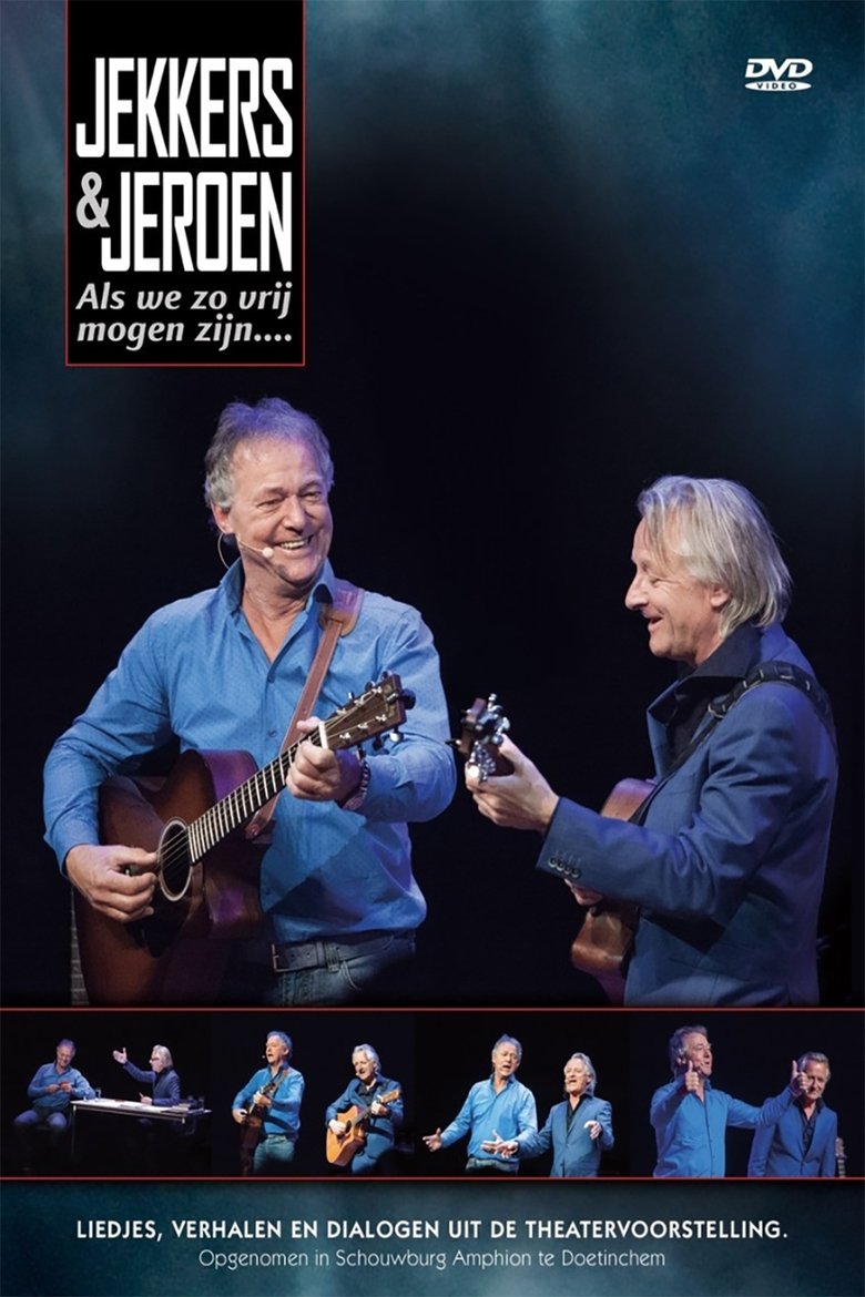 Harrie Jekkers & Jeroen van Merwijk: Als We Zo Vrij Mogen Zijn main poster