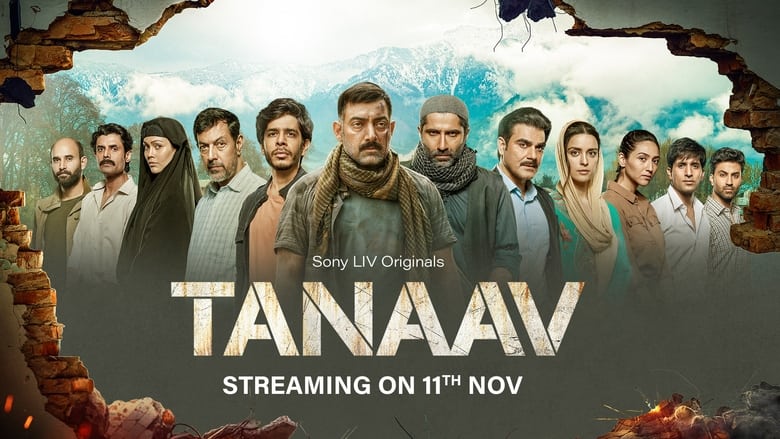 Tanaav (2022) S01 Hindi Action, Crime, Thriller Sony WEB Series | 480p, 720p, 1080p WEB-DL | Google Drive