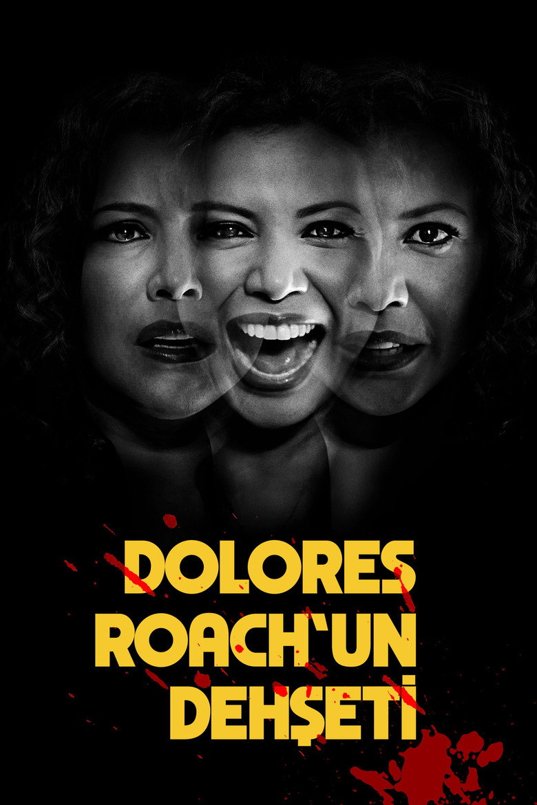Dolores Roach'un Dehşeti