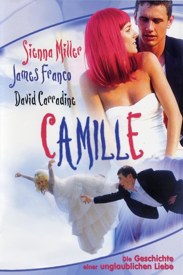 Camille - Die Geschichte einer unglaublichen Liebe poster