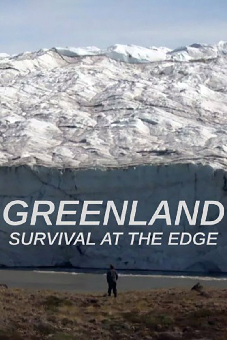 Official poster for Greenland: Survival at the Edge