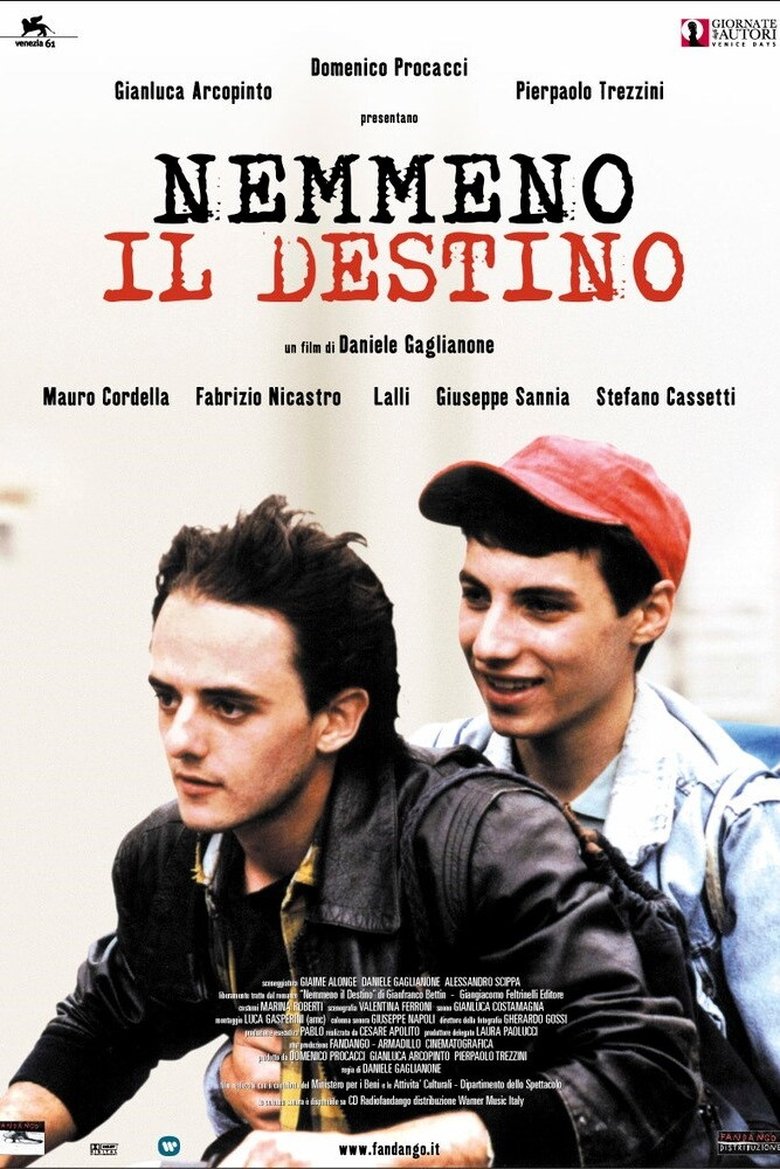 Nemmeno il destino main poster