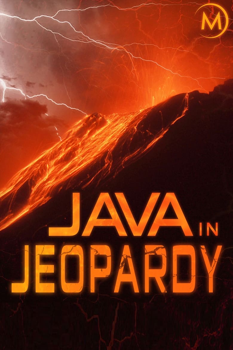 Java in Jeopardy - Exploring the Volcano (2015)