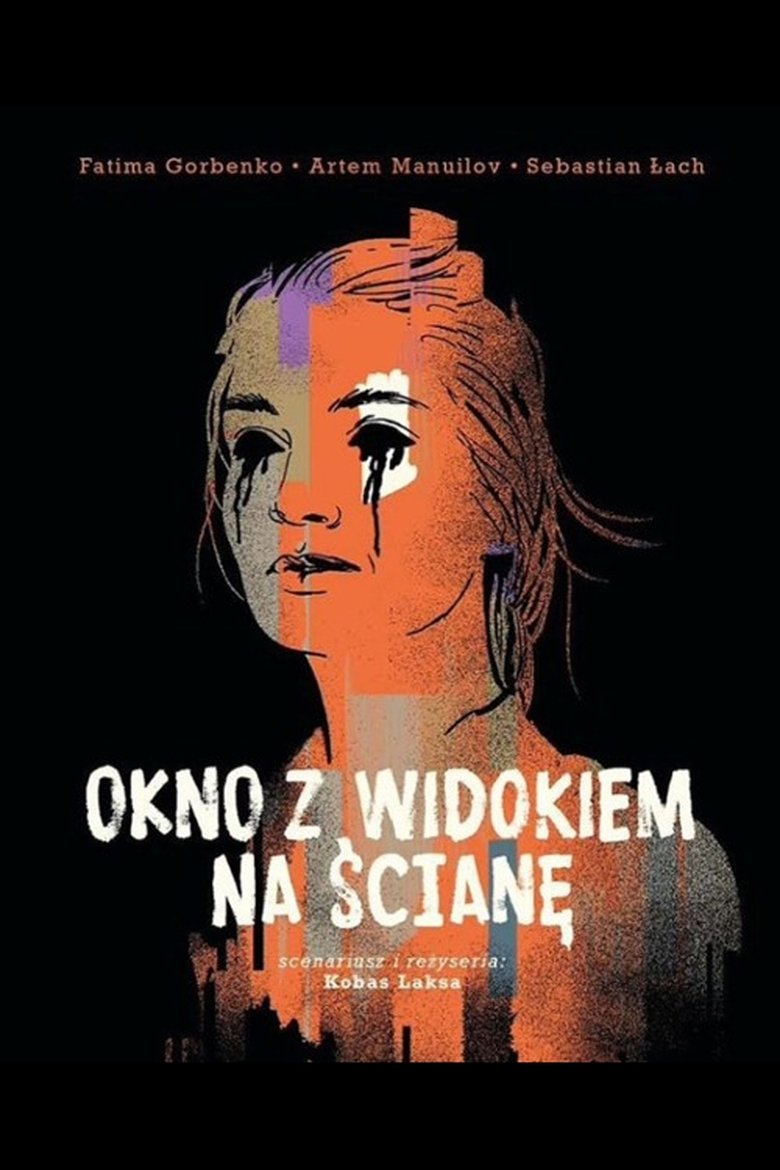 Okno z widokiem na ścianę (2019)