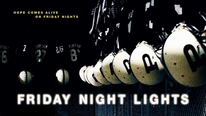 Voir Friday Night Lights en streaming vf gratuit sur streamizseries.net site special Films streaming