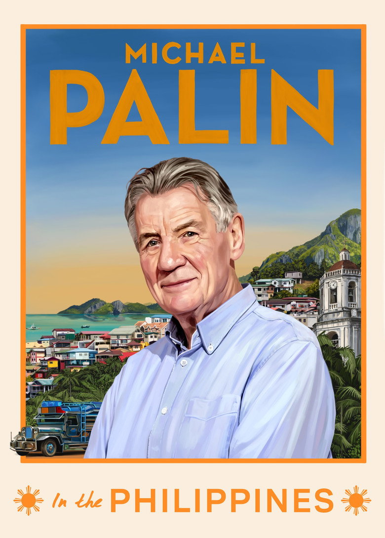 Official poster for Michael Palin in the Philippines