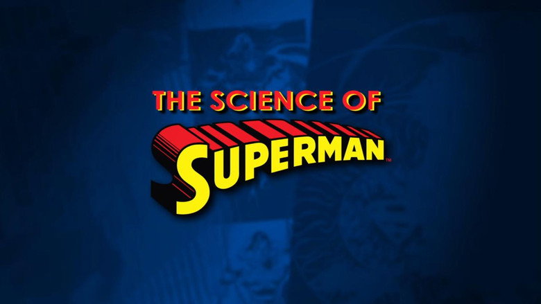 The Science of Superman