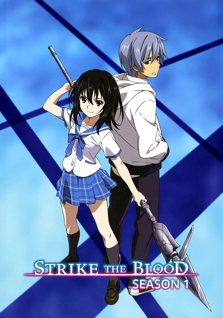 Strike the Blood Strike the Blood