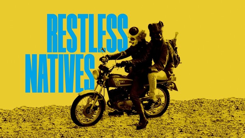 Restless Natives 1985 123movies