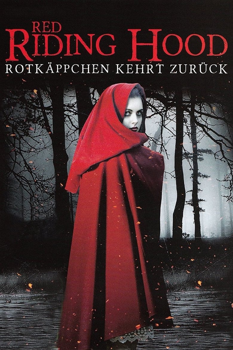 Red Riding Hood - Rotkäppchen kehrt zurück poster