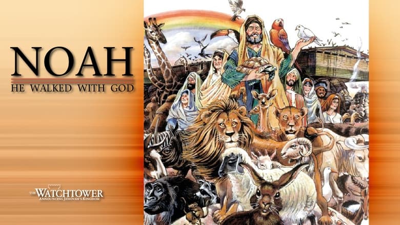 مشاهدة فيلم Noah: He Walked with God 1997 مترجم أون لاين بجودة عالية