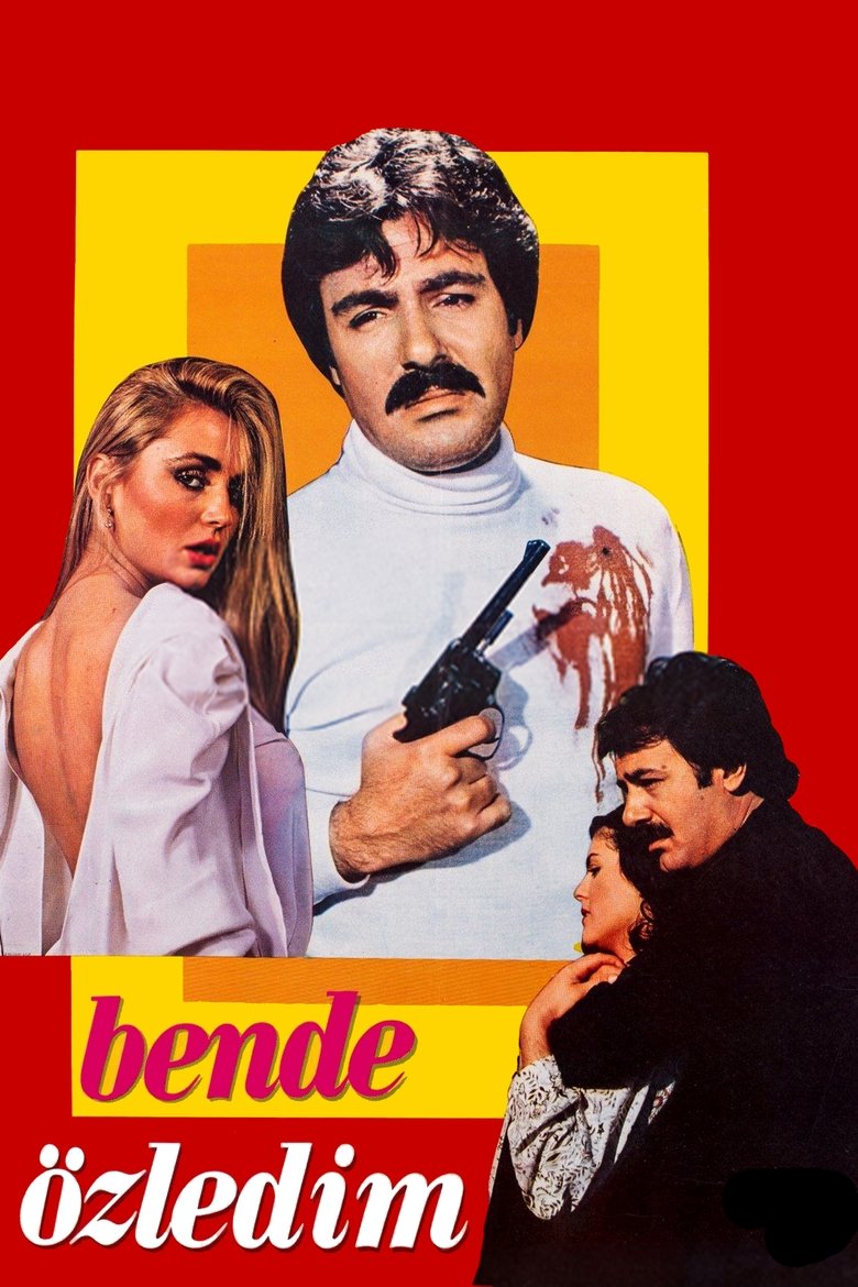 Ben De Özledim main poster