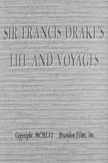 Sir Francis Drake's Life and Voyages (1956)