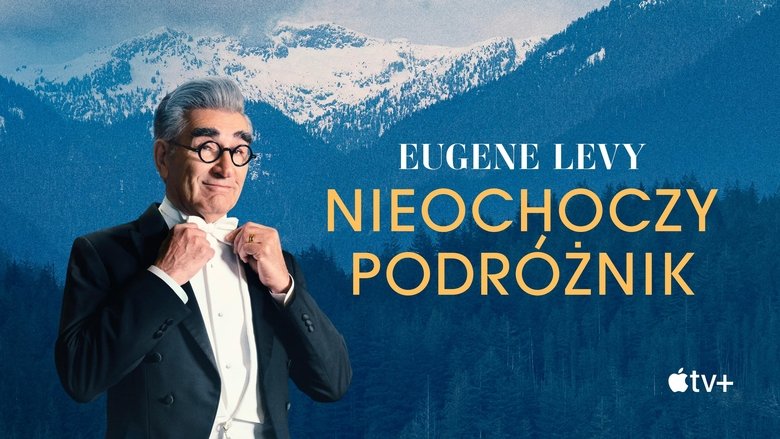 The Reluctant Traveller with Eugene Levy (2023)