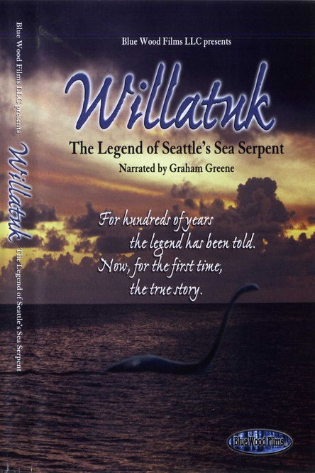 Willatuk: The Legend of Seattle's Sea Serpent