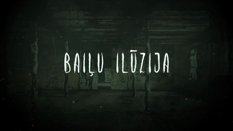 Baiļu ilūzija