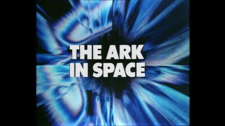 Doctor Who: The Ark in Space